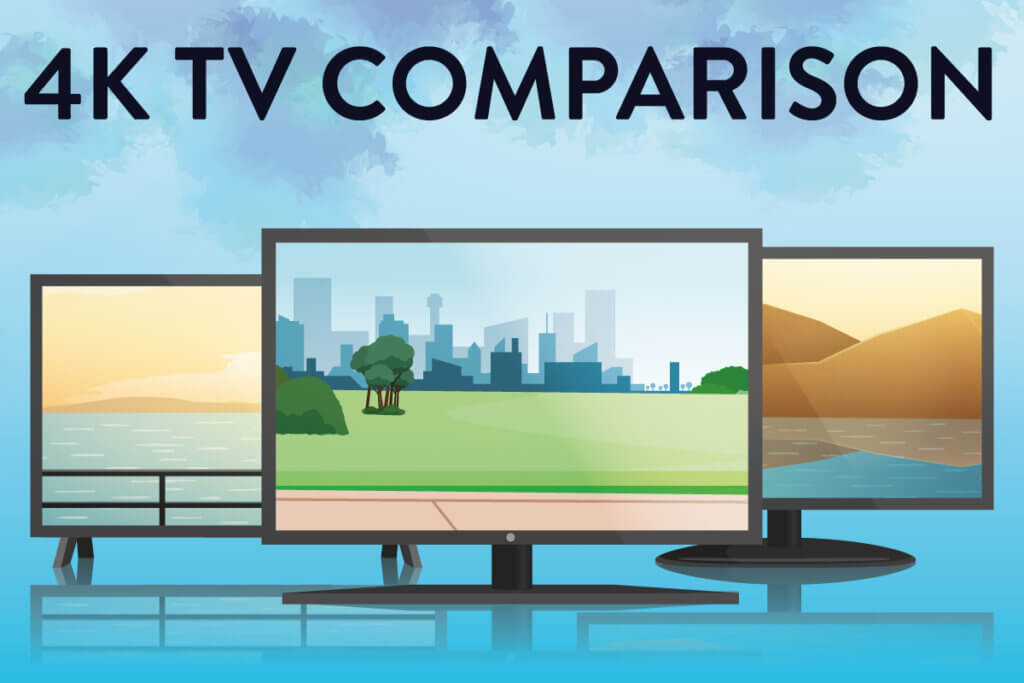 4k tv comparison